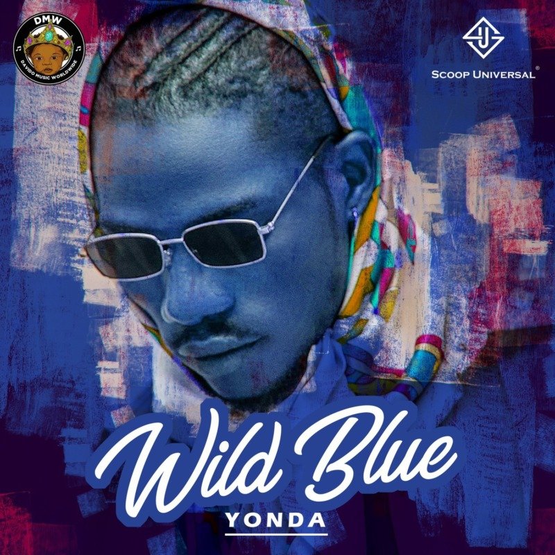 [EP] Yonda – “Wild Blue” ft. Davido, SauceKid, Mayorkun (Song)