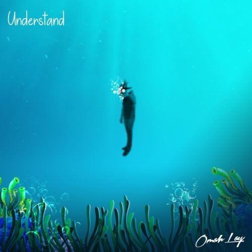 Omah Lay – “Understand” (Prod. by Tempoe) | Mp3 (Song)