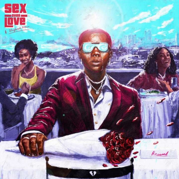 Blaqbonez Sex Over Love Album