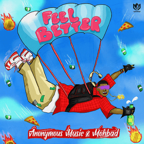 Mohbad Feel Better Anonymous Music