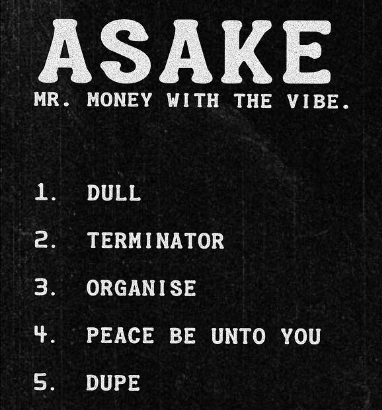 Asake Dull