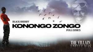 Black Sherif – Konongo Zongo Lyrics