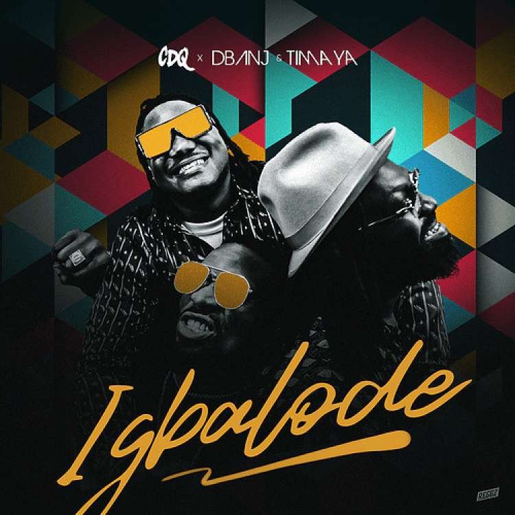 CDQ Igbalode Timaya D'banj