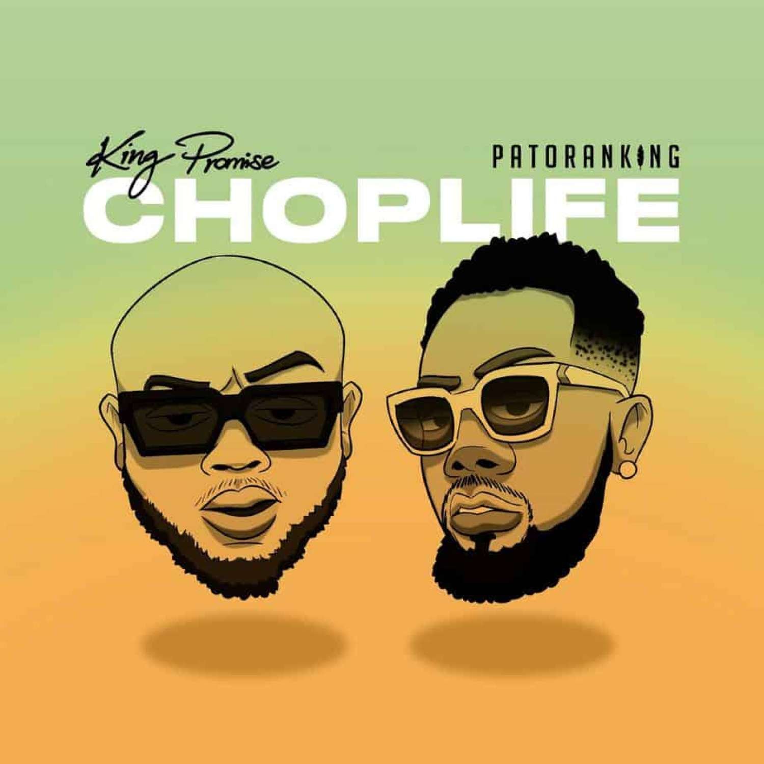 King Promise Choplife Patoranking