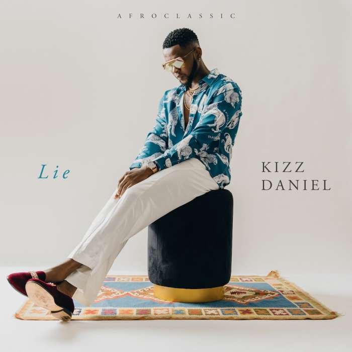 Kizz Daniel Lie