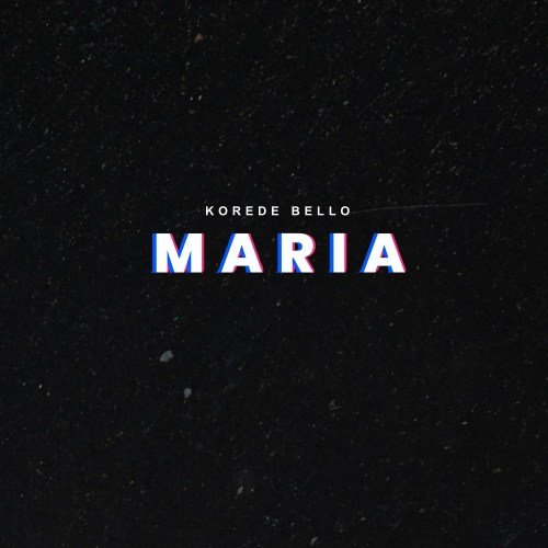 Korede Bello Maria Lyrics