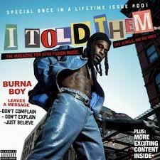 Burna Boy - I Told Them