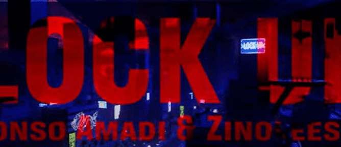 Nonso Amadi Zinoleesky Lock Up