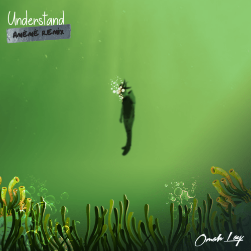 Omah Lay Understand AMÃ‰MÃ‰ Remix