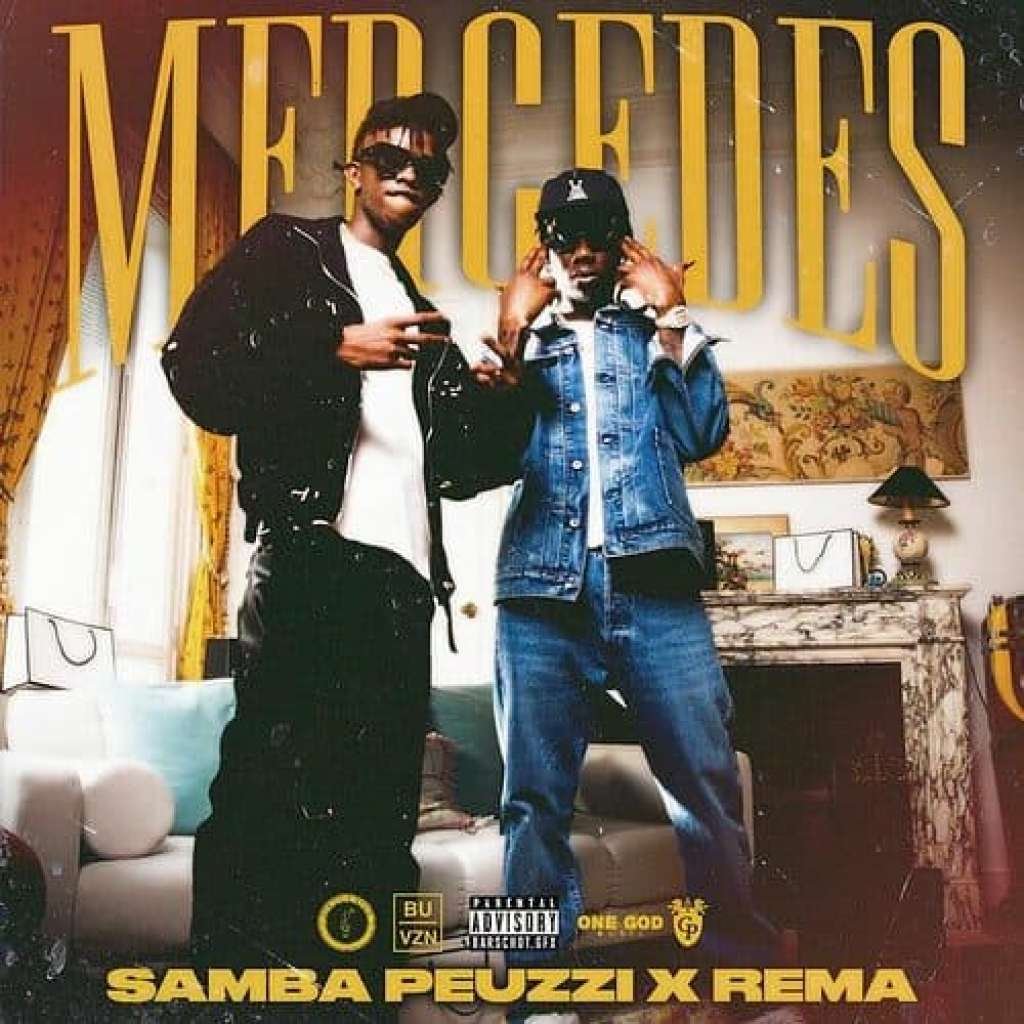 Samba Peuzzi Rema Mercedes