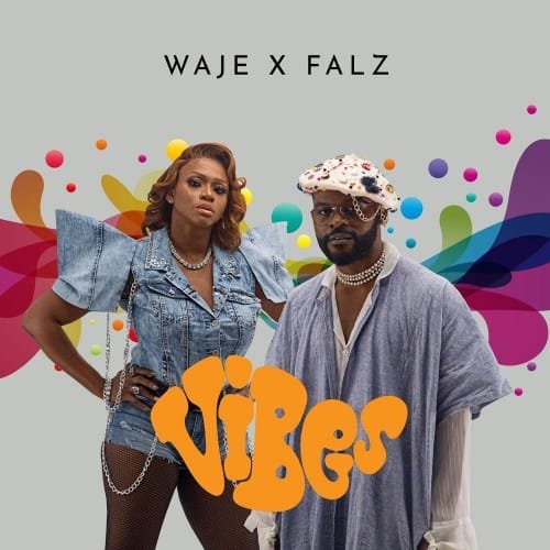 Waje Vibes Falz