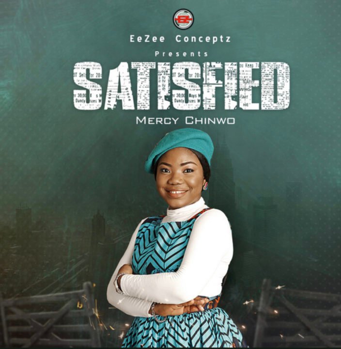 Mercy Chinwo Satisfied album Cover