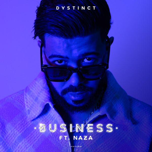 Cover Art for Business by Dystinct featuring Naza and Unleaded