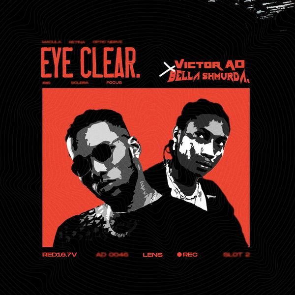 Eye Clear by Victor AD and Bella Shmurda Cover Art