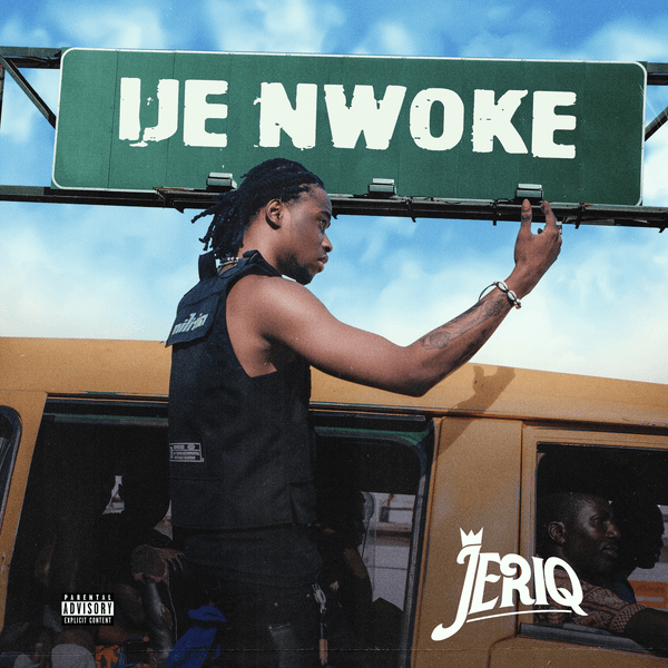 Cover art for Ije Nwoke by jeriq