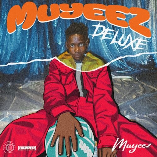 Muyeez - Muyeez Deluxe EP