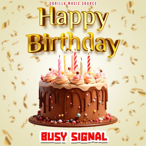 Cover art for Happy Birthday by Busy Signal